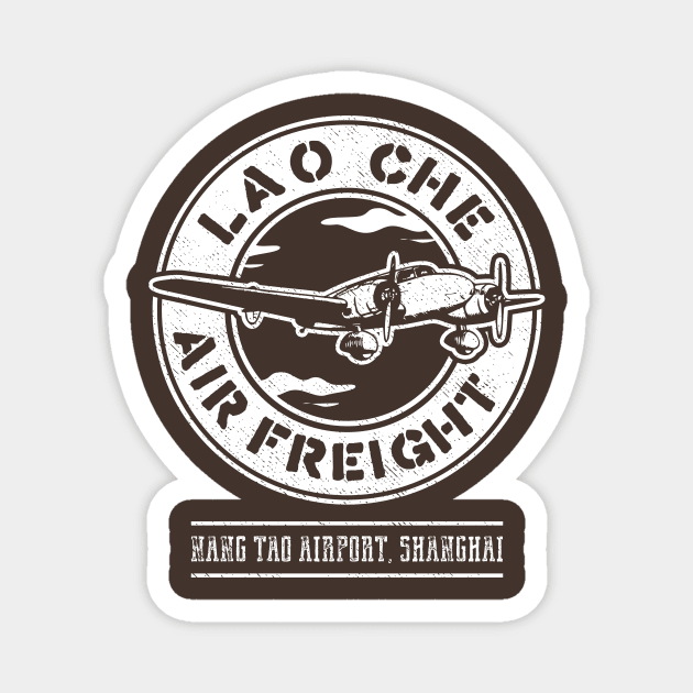 Lao Che Air Freight Magnet by dumbshirts