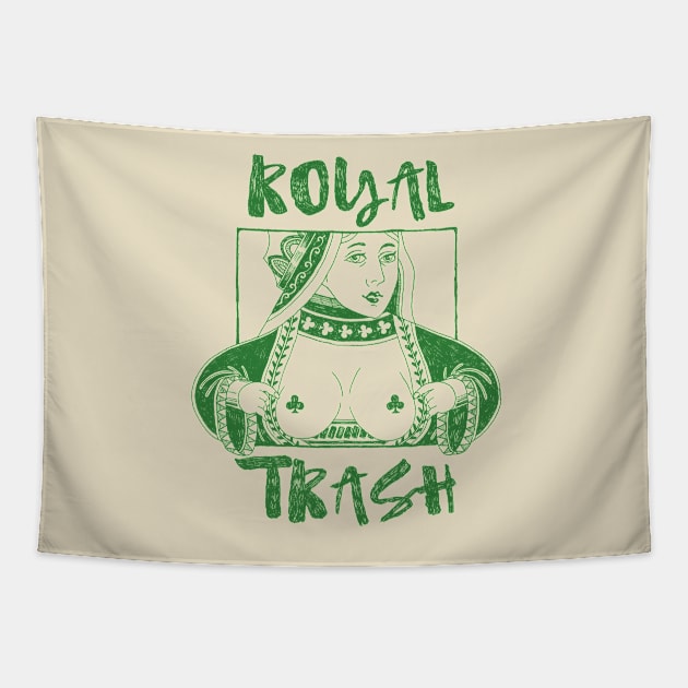 Royal Trash Queen Tapestry by Meganpalmer