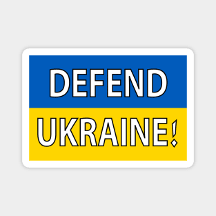 Defend Ukraine Magnet