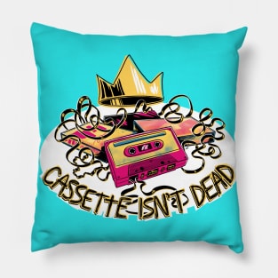 Cassette Isn’t Dead Pillow