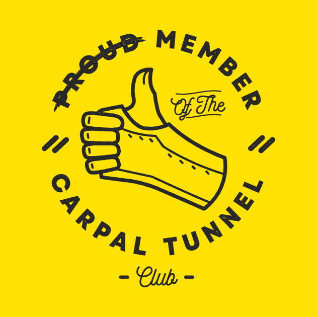 Carpal Tunnel Club by Bresquilla