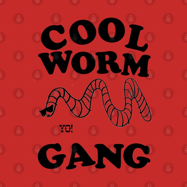 COOL WORMS ONLY by PUNK ROCK DISGUISE SHOPPE