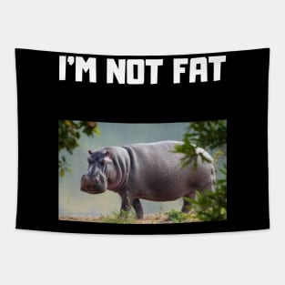 I'm Not Fat Joke Design Tapestry