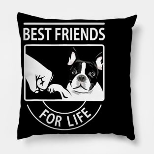 Boston Terrier Best Friend For Life Pillow