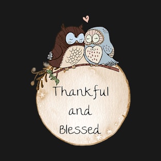 Thankful and Blessed Owl Design T-Shirt