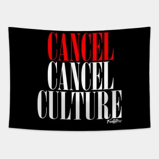 CANCEL CANCEL CULTURE Tapestry