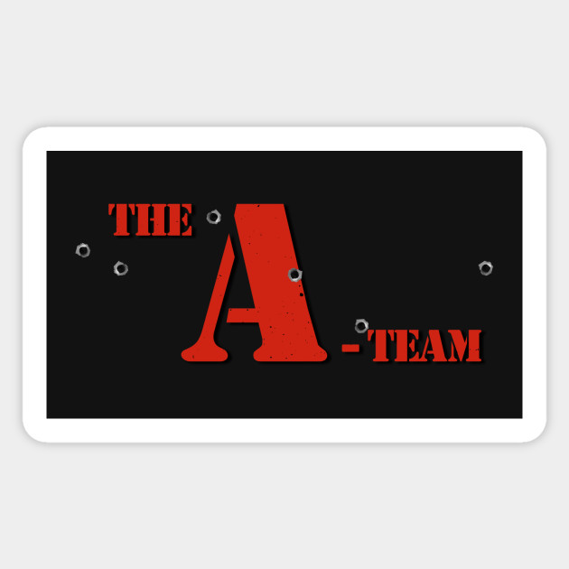 The A-Team - Red Text - Bullet Holes - The A Team - Sticker