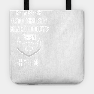 If you're into chubby bearded guys then hello Tote