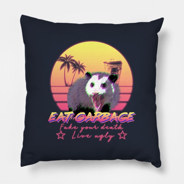 Eat Garbage! Fake your death, Live ugly Possum Aesthetic Pillow by giovanniiiii