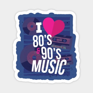 I Love 80s 90s Music Magnet