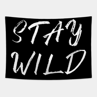 Stay Wild Tapestry