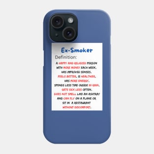 The Truth About Being an Ex-Smoker Phone Case