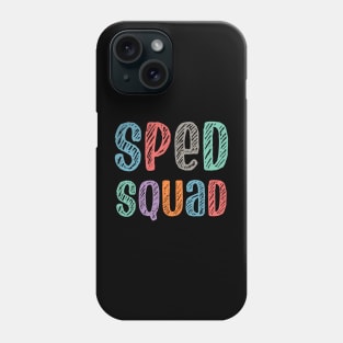 Sped Squad - sped teachers Phone Case