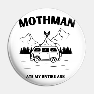 light mothman ate my entire ass Pin