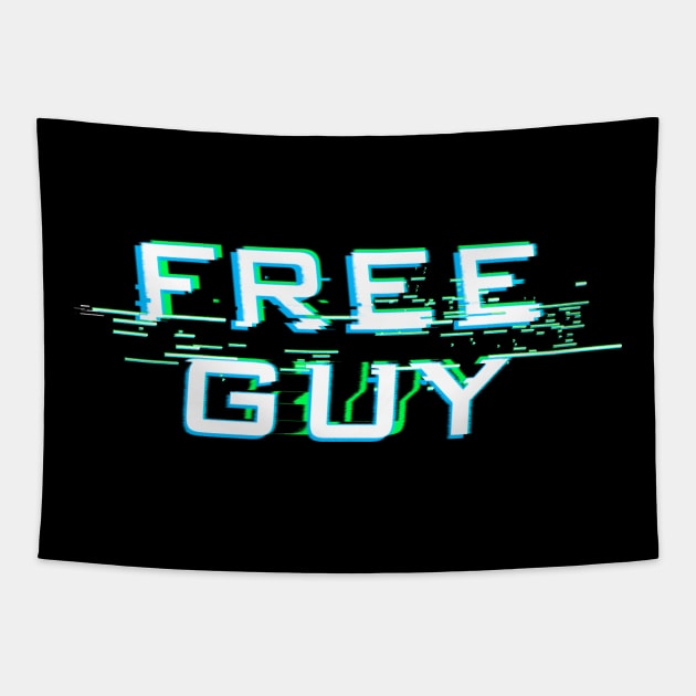 Free Guy Tapestry by Hybrid Concepts Apparel