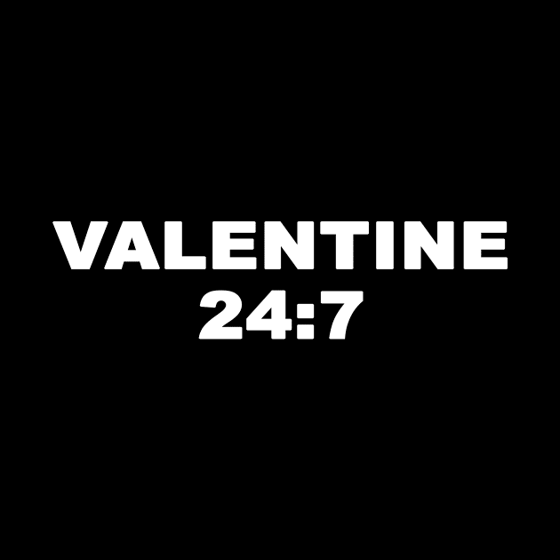 Valentine 24:7 Mitch Valentine Design by Mitch Valentine Merch