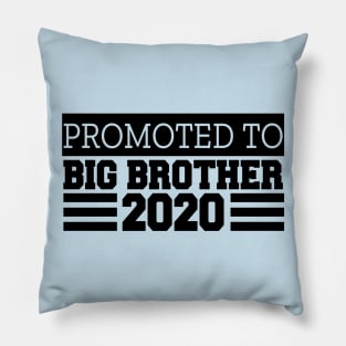 Promoted to big brother Pillow