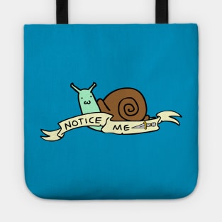 Notice Me - Snail Tote