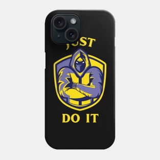 Just Do It Phone Case