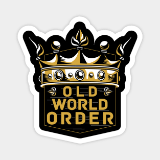 Old World Order Magnet