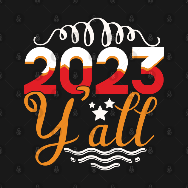 2023 yall by MZeeDesigns