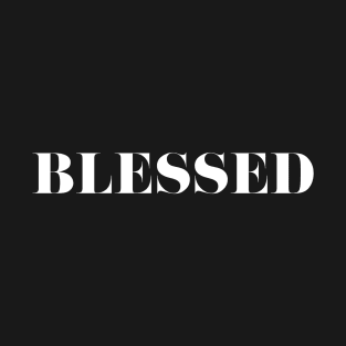 BLESSED T-Shirt