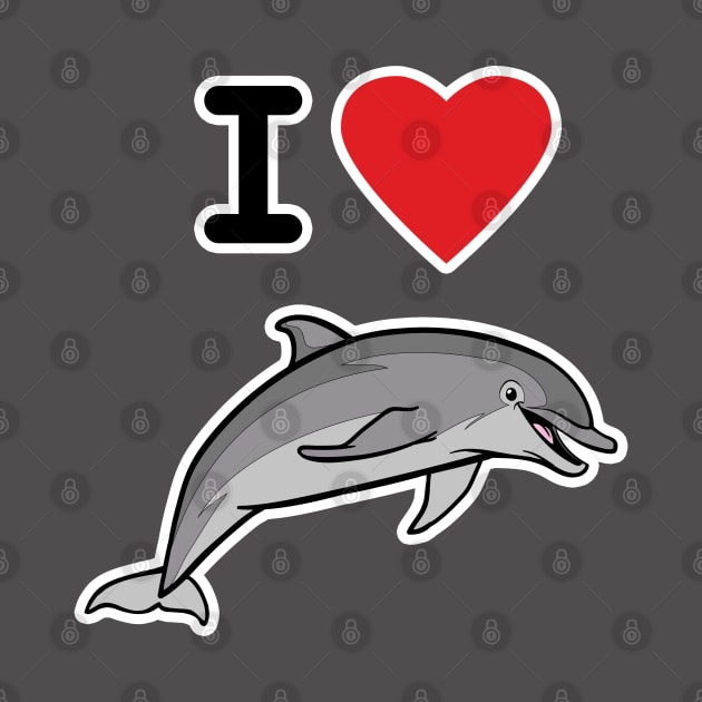I Love Bottlenose Dolphins by Peppermint Narwhal