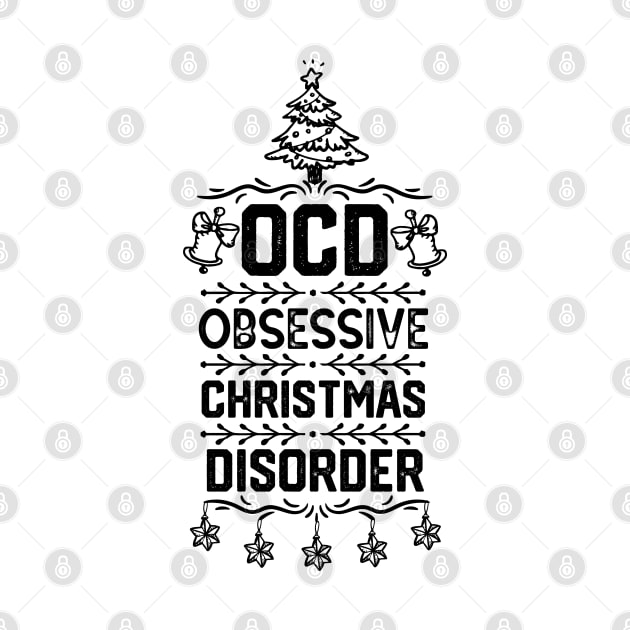 Family Christmas Party Funny Awesome Gift - Ocd Obsessive Christmas Disorder - Cute Christmas Tree Design Ornaments by KAVA-X