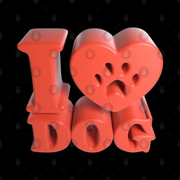 3D I Love Dog - Plastic by 3DMe