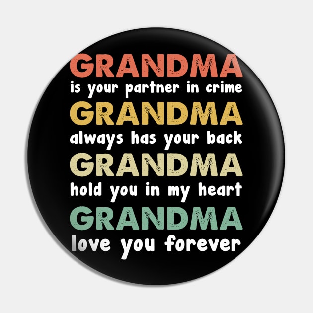 Grandma Is Your Partner In Crime Vintage Pin by EduardjoxgJoxgkozlov