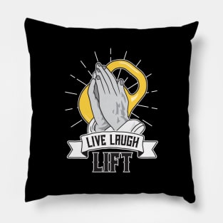 Live Laugh Lift Pillow