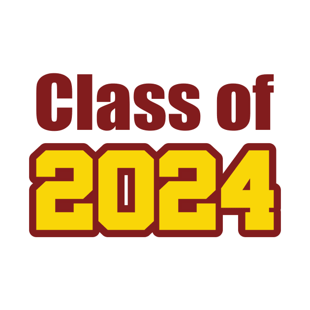 Class of 2024 maroon gold by BehindTheChamp