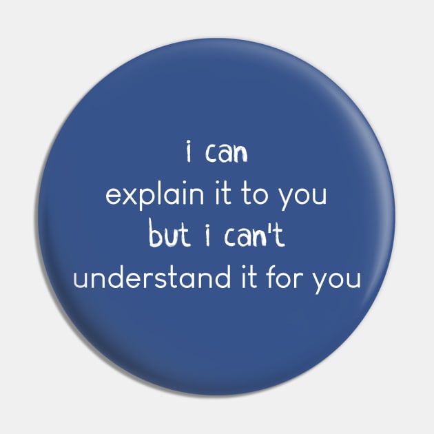 engineer - i can explain it to you but i can't understand it for you Pin by Space Monkeys NFT