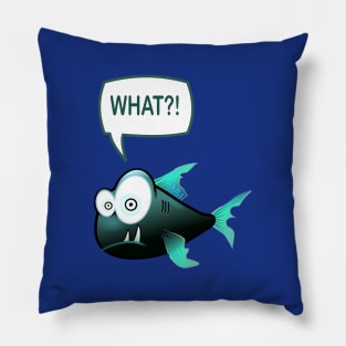 WHAT?! Pillow