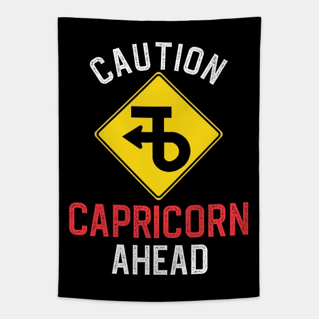 Funny Zodiac Horoscope Capricorn Road Sign Traffic Signal Tapestry by WitchNitch