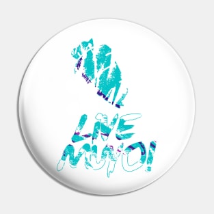 Live Muyo! - Aesthetic Edition Pin