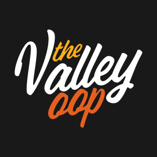 The Valley oop T-Shirt