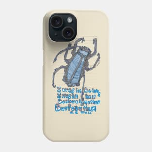 Doin' The Cockroach Phone Case