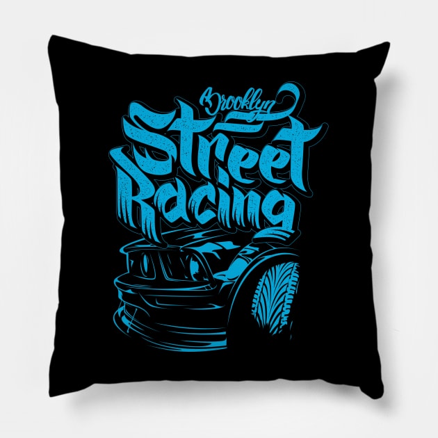 Brooklyn street racing slogan Pillow by Teefold