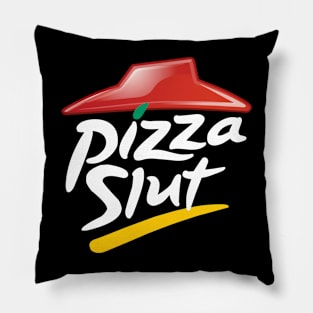 Pizza Slut Pillow