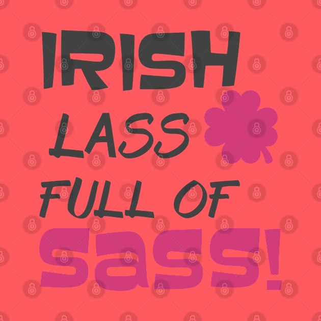 Irish Lass Full of Sass by PeppermintClover