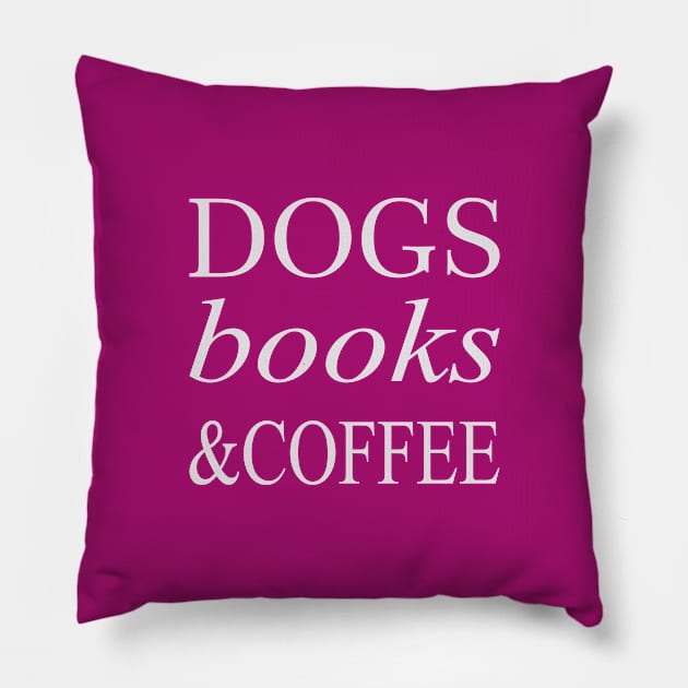 Dogs books & Coffee Pillow by Iskapa