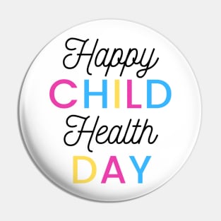 Happy child health day Pin