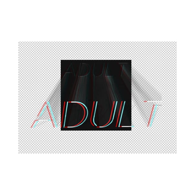 Adult by scottdraft