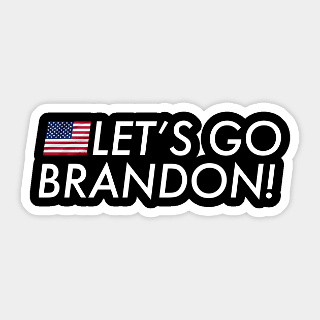 Let's Go Brandon - Political Lets Go Brandon - Sticker