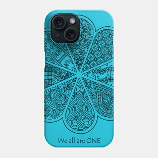 We All Are One Phone Case