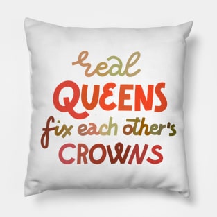 Real queens fix each other's crowns Pillow