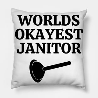 World okayest janitor Pillow