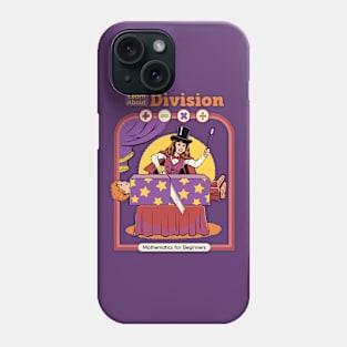 Learn About Division Phone Case
