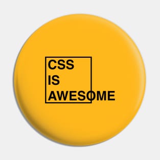 CSS is awesome Pin